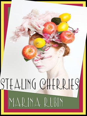 cover image of Stealing Cherries